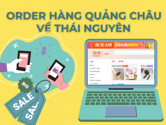 Order hàng Quảng Châu về Thái Nguyên