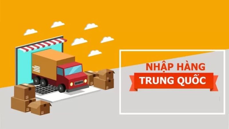 cách nhập hàng sỉ Trung Quốc