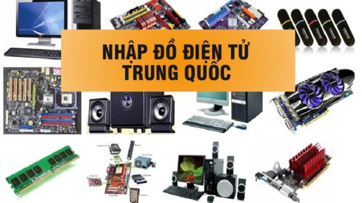 nhập hàng điện tử Trung Quốc