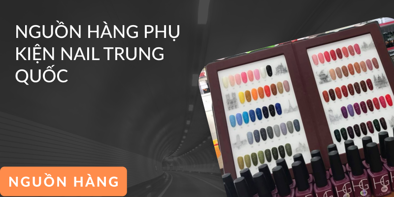 Nhập hàng nail Trung Quốc