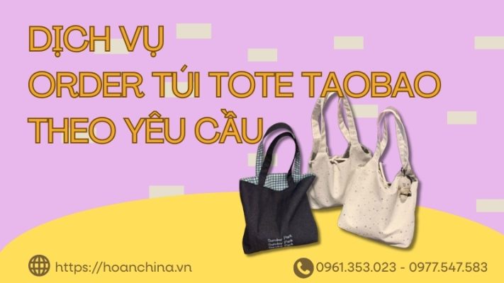 Order túi tote Taobao