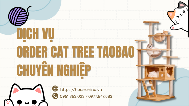 Order cat tree trên Taobao